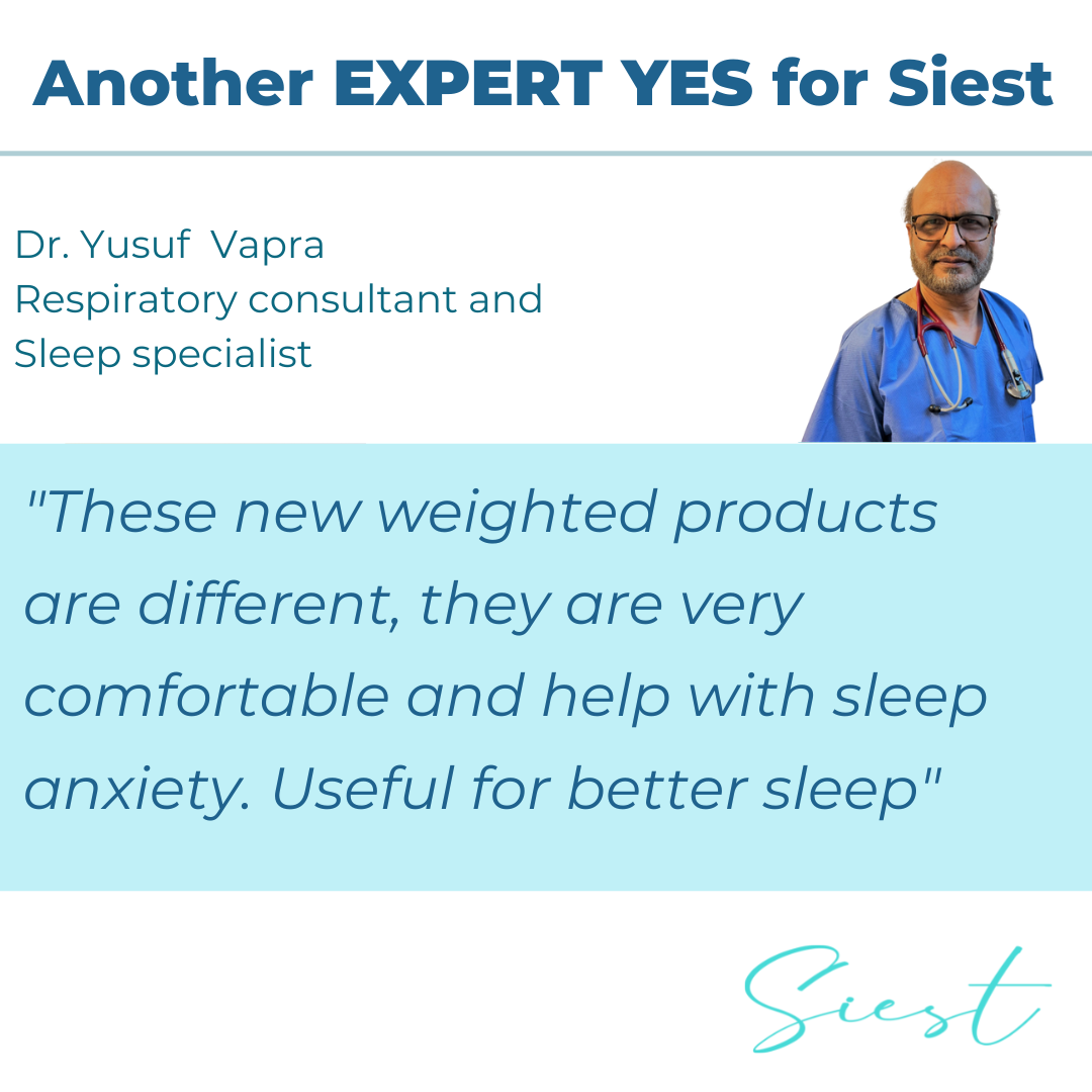New weighted products are different, they are very comfortable and help with sleep anxiety. Useful for better sleep sleep specialist siest sleep 